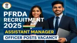 PFRDA Assistant Manager Recruitment 2025