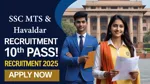 SSC MTS and Havaldar Recruitment 2025